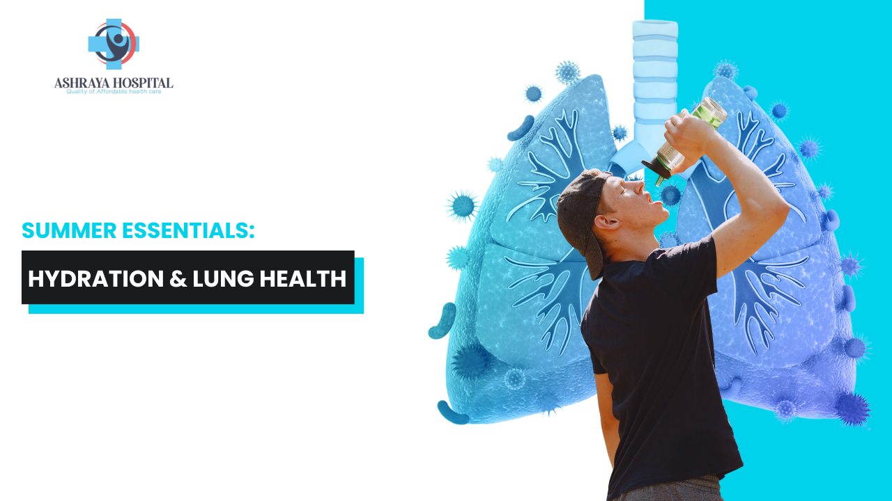 Dehydration and Lung Health: Why Staying Hydrated Is Crucial in Summer